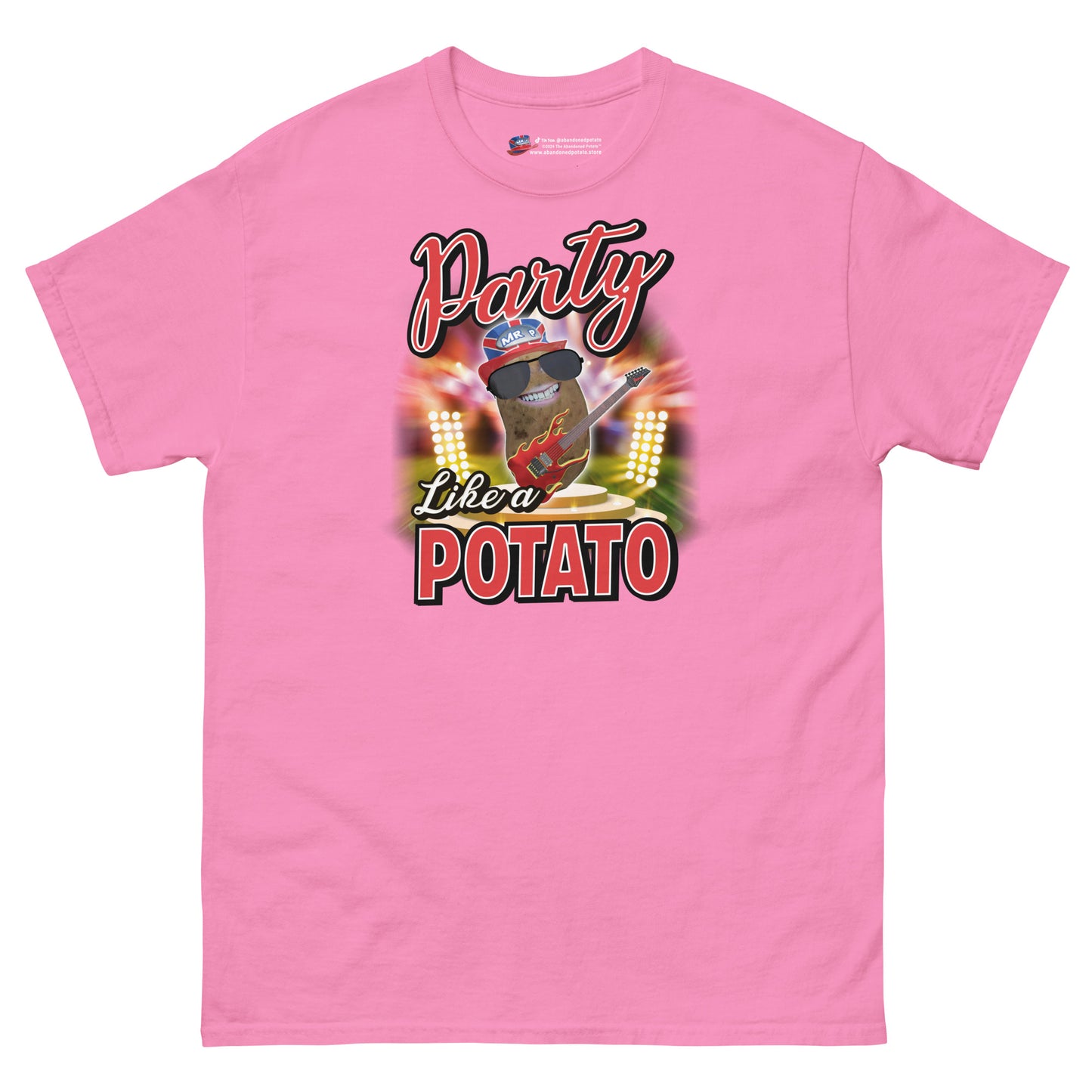 Party Like a Potato - T-Shirt - Unisex - Azalea